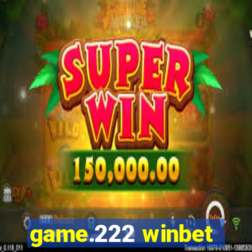 game.222 winbet